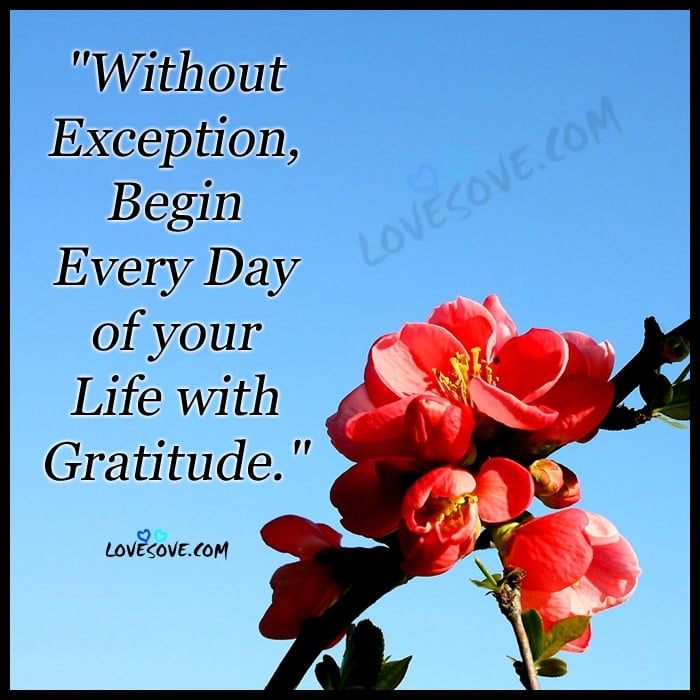 without-exception-begin-every-day-life-qoute