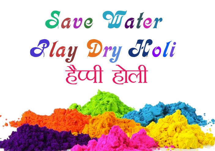 Happy Holi With Save Water