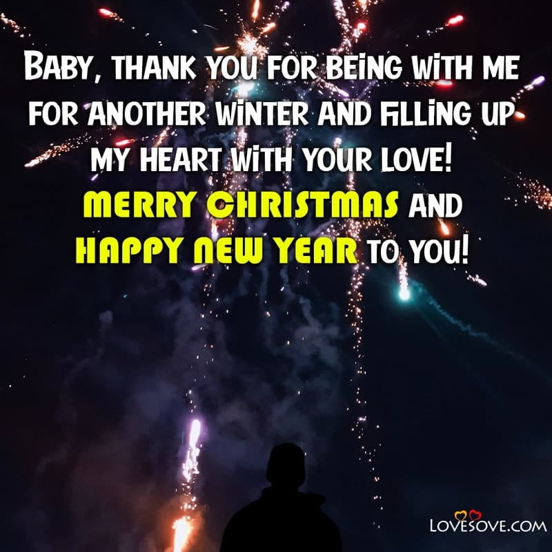 Baby thank you for being with me for another winter, , merry christmas wishes status lovesove