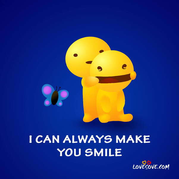 make you smile card lovesove, funny status