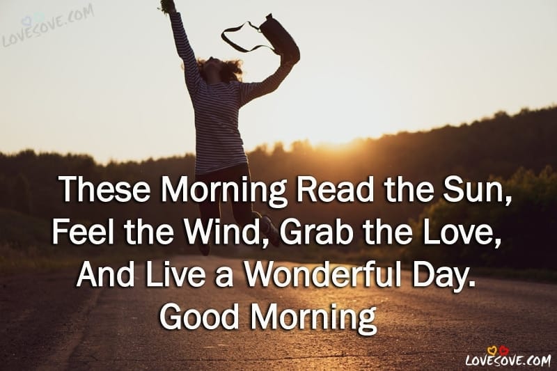 best 220 good morning quotes, status, wishes images , good morning wishes images for facebook & whatsapp status, good morning sms for friends