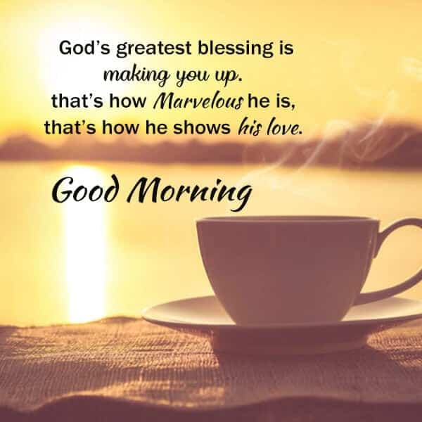 good morning status, gods greatest good morning quotes
