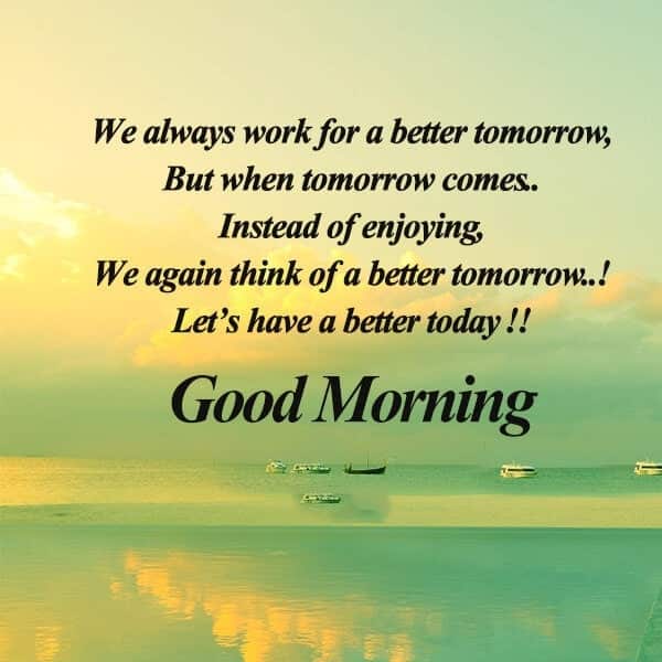 good morning quotes for better tomorrow
