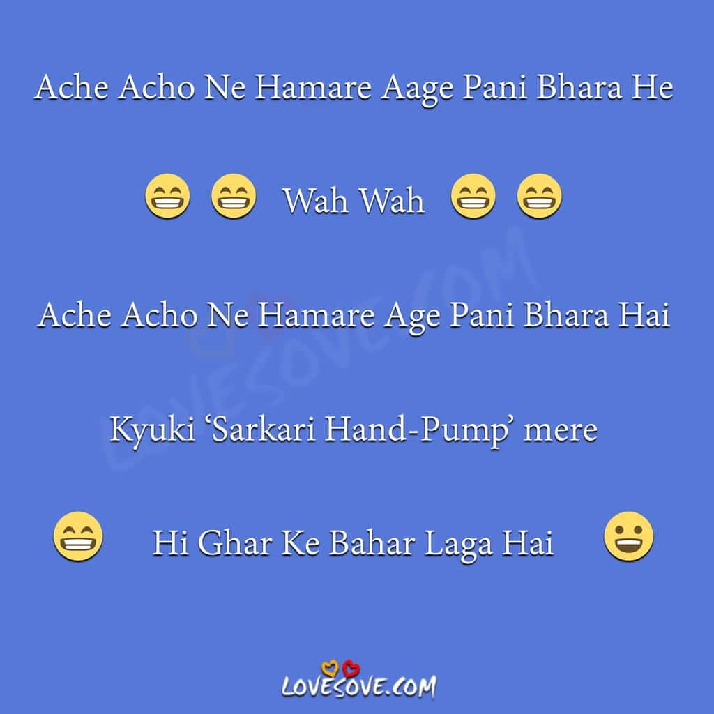 Funny Status, , ache acho ne humare aage pani bhara he funny status lovesove