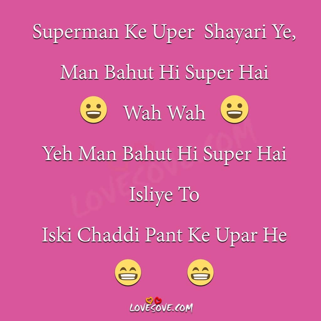 Funny Status, , superman ke uper shayari ye funny status lovesove