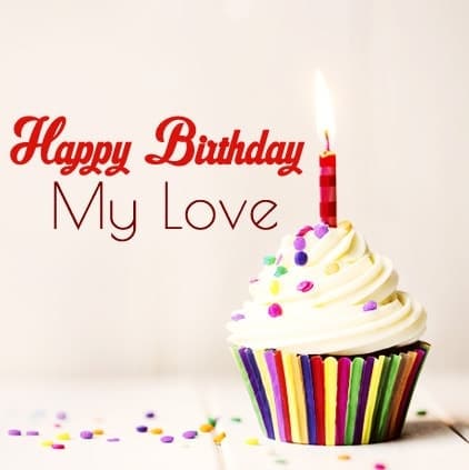 Best English Happy Birthday Wishes Images, Happy B’day Wallpapers, Best English Happy Birthday Wishes, happy birthday my love lovesove