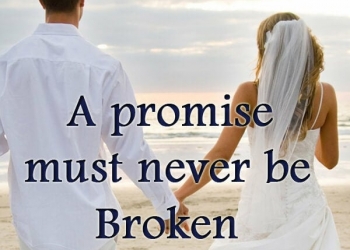 a promise must never be, , a promise must never promise messeges lovesove