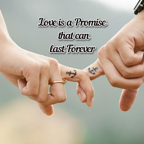 Love Is A Promise That Can