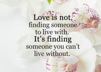 love is not finding someone to live, , love is not love message lovesove