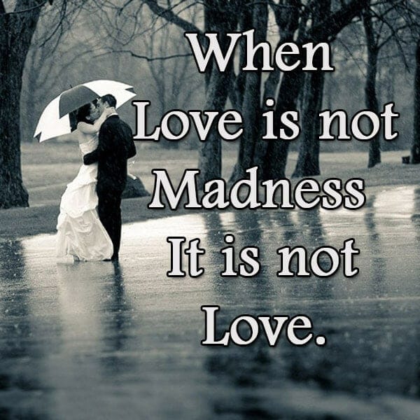 When Love Is Not Madness
