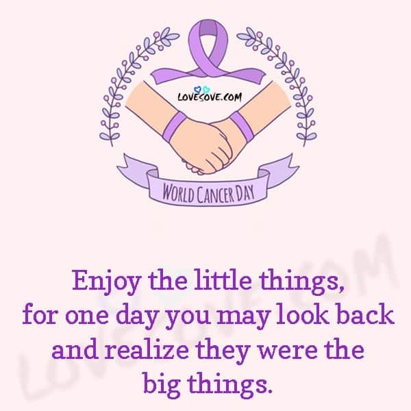 cancer quotes, cancer status, quotes for cancer patients, inspirational world cancer day quotes, uplifting breast cancer quotes, losing the battle with cancer quotes, fighting cancer quotes images, breast cancer inspirational quotes, quotes about staying strong through cancer, fighting breast cancer quotes, cancer survivor quotes, fighting cancer quotes for facebook, i am and i will world cancer day, world cancer day sms
