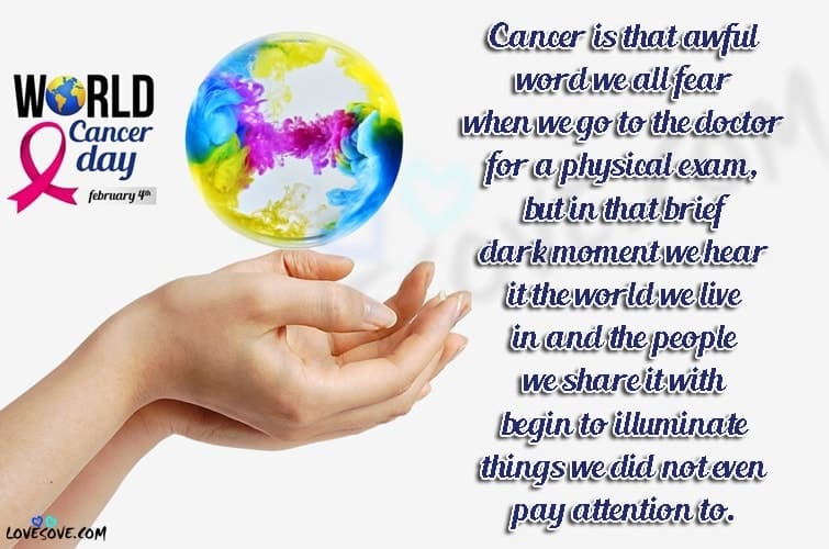 most inspiring cancer quotes, world cancer day images in english, world cancer day 2020, best worldcancerday quotes, world cancer day 2020 quotes, world cancer day 2020 quotes in english, world cancer day 2020 theme, world cancer day logo, world cancer day poster, world cancer day 2020 logo, world cancer day messages, cancer quotes