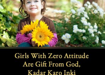 girls with zero attitude are gift from god, , whatsapp status for girls lovesove