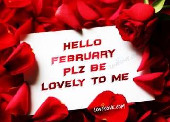 hello february plz be lovely to me, , hello february love quote lovesove