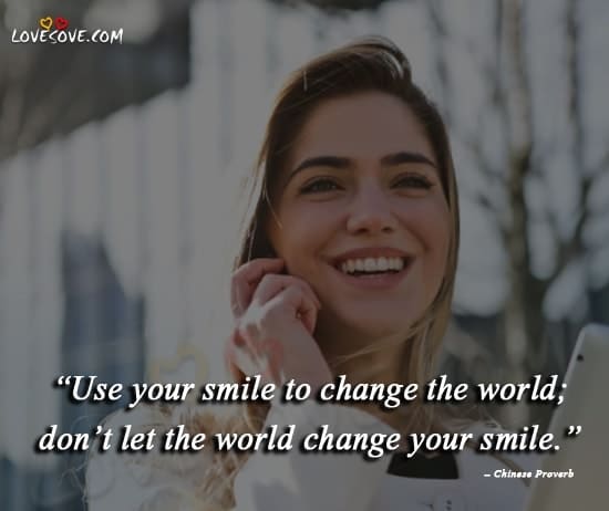 Girls smile for quotes 50 Passionate