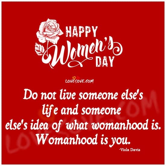 Happy Women’s Day, Women’s Day Status, International Women’s Day Status, Happy Women’s Day Wishes Messages