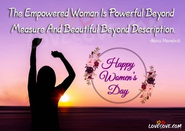 The Empowered Woman Is Powerful Beyond