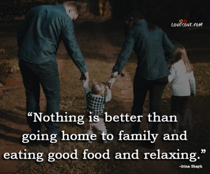 Family Quotes, Best Quotes About the Importance of Family