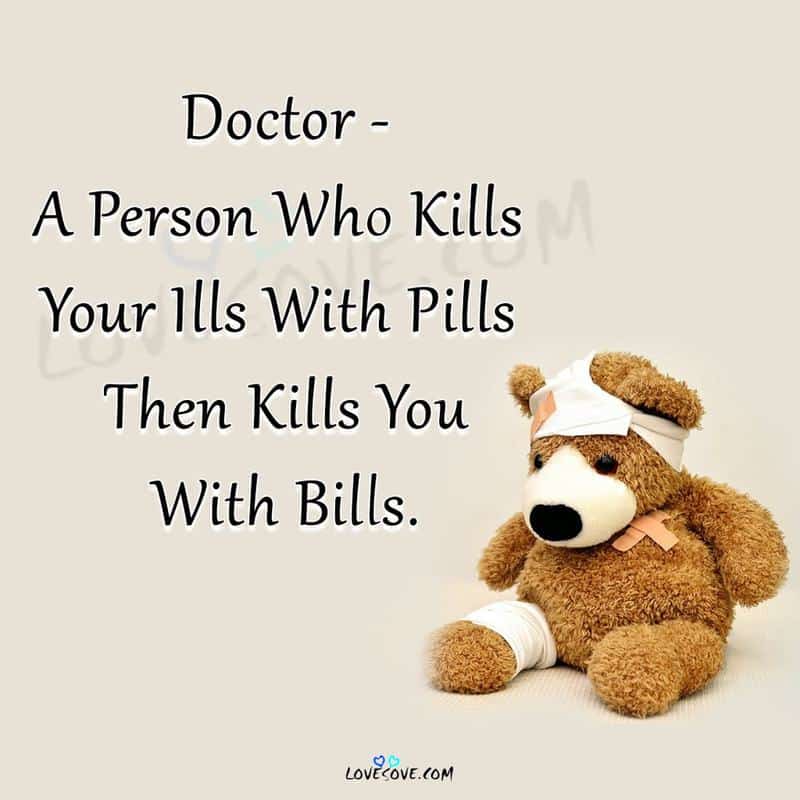 doctor quotes images, doctor related quotes, doctor patient quotes, doctor quotes motivational, doctor quotes in english, doctor quotes wallpaper, doctor romantic quotes, doctor profession quotes, doctor good quotes, doctor quotes in english, doctor status, time doctor status, doctor social status, doctor whatsapp status, doctor day status, doctor status for whatsapp in english, doctor attitude status