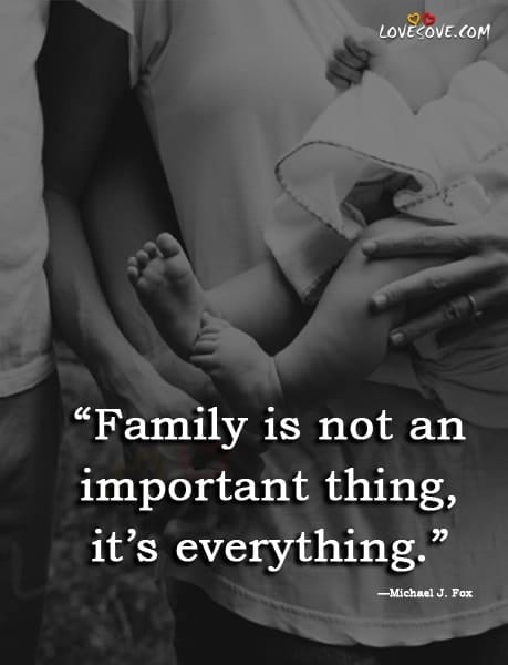 cute family quotes, short quotes about the importance of family, best family quotes, i love my family quotes, quotes about family, cute family quotes and sayings, inspirational family quotes and family sayings, famous family quotes, my happy family quotes