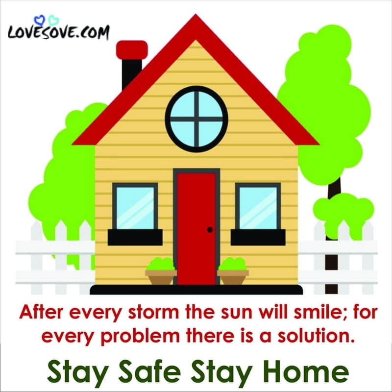 After Eevery Storm The Sun Will Smile, , stay home stay safe images lovesove