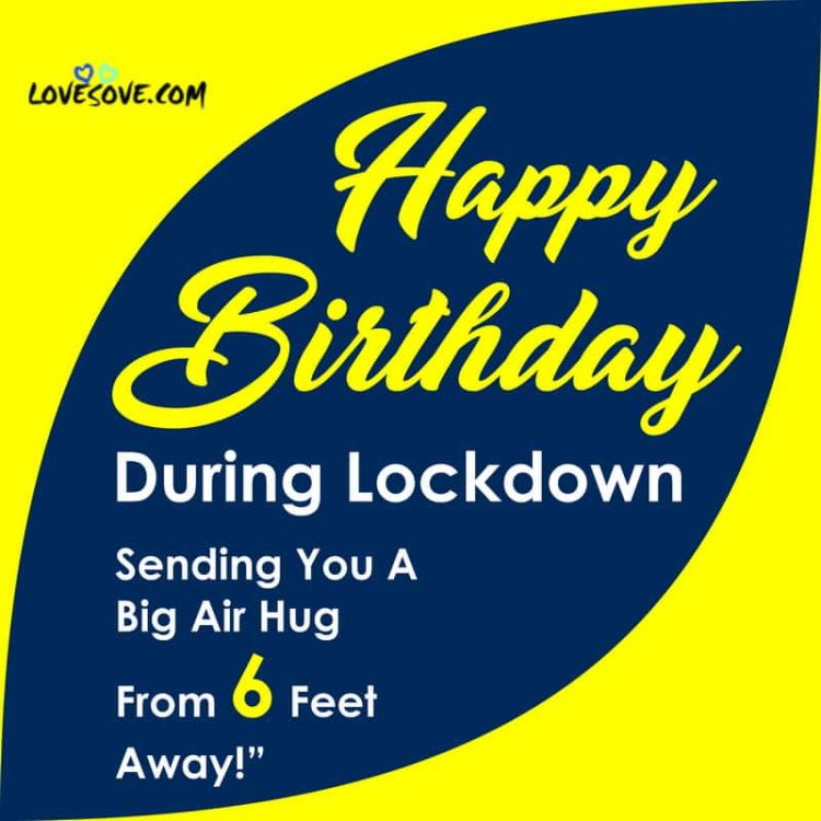 happy birthday sending you a big air hug, , birthday wishes in lockdown images lovesove