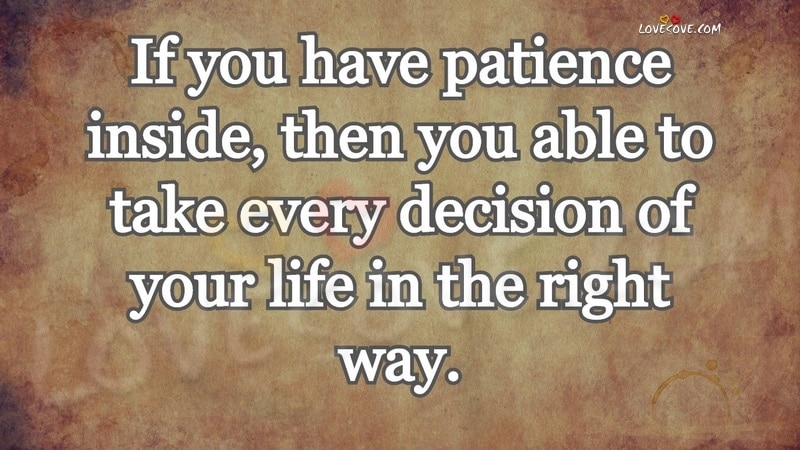 If You Have Patience Inside