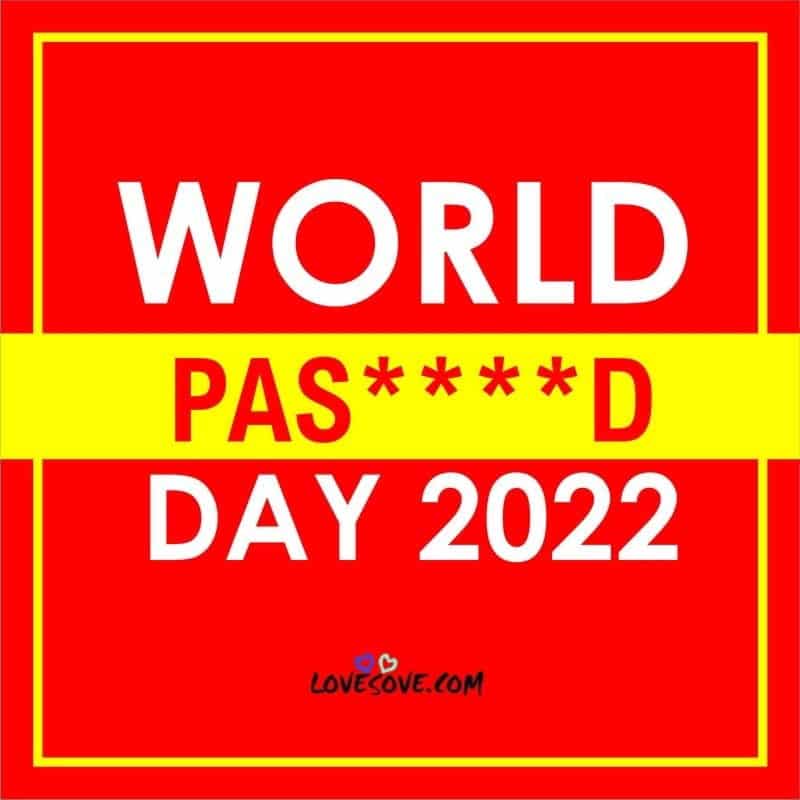 Best World password Day Best wishes Status LoveoSove