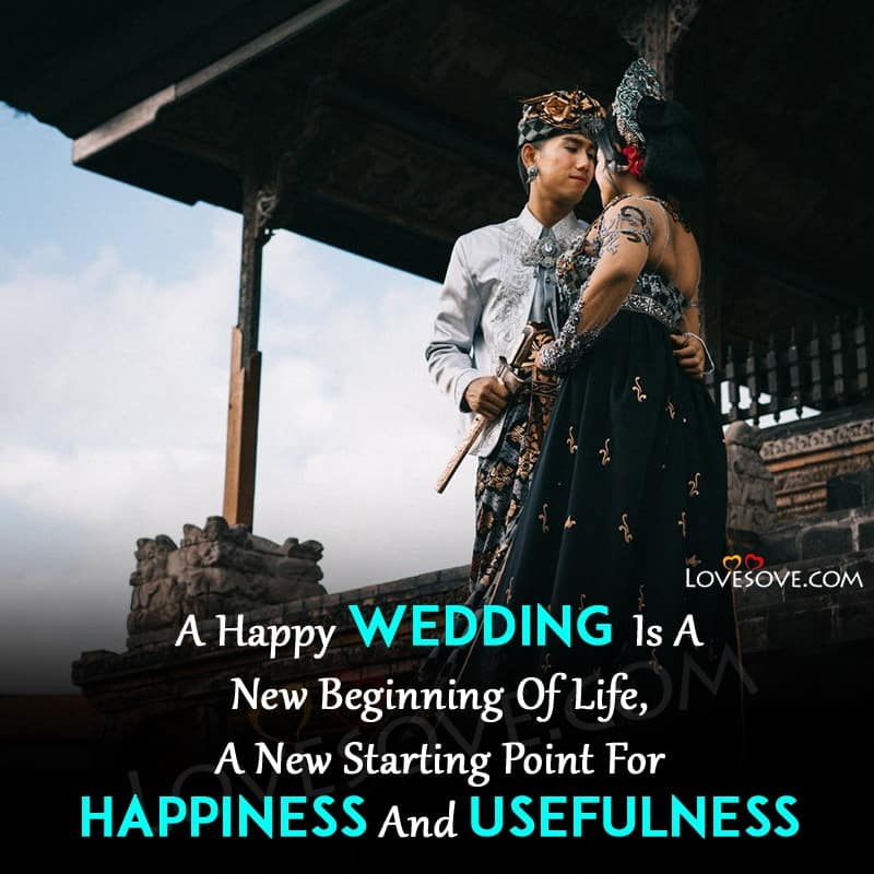 A Happy Wedding Is A New Beginning