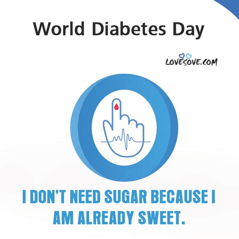 world diabetes day quotes for facebook, whatsapp status, , world diabetes day whatsapp status lovesove