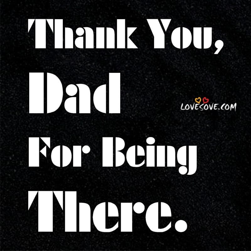 thank you dad from daughter, thank you dad quotes from daughter, thank you dad messages
