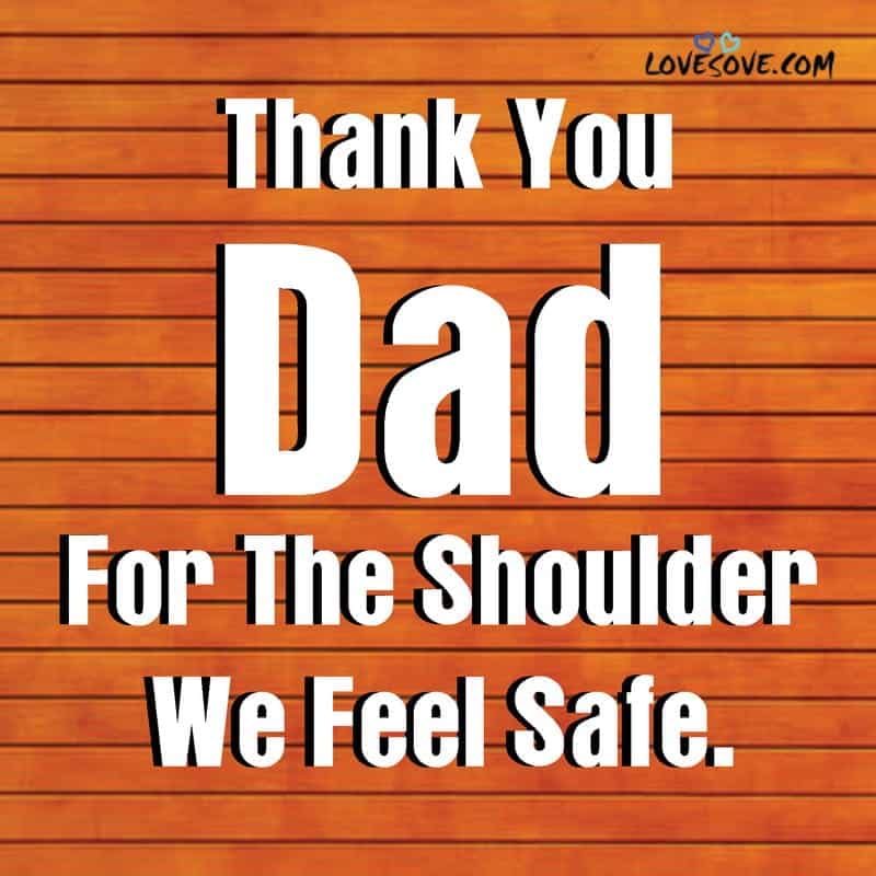 thank you dad for the gift quotes, thank you dad quotes, thank you quotes for dad, appreciation thank you dad quotes