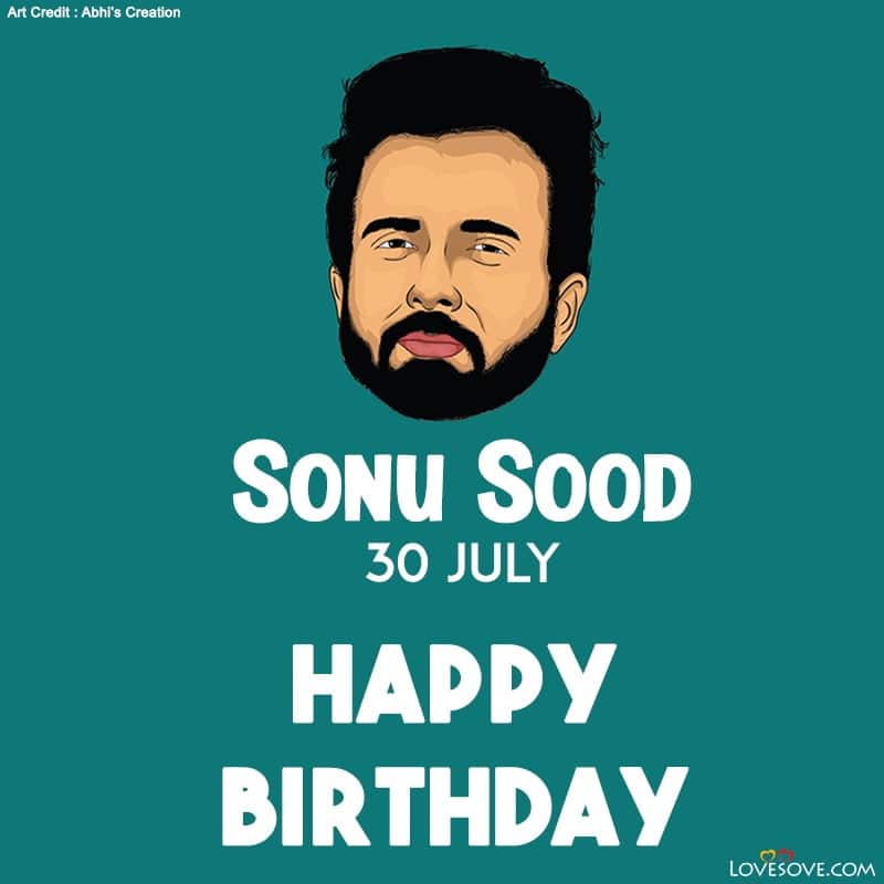 सोनू सूद, Sonu Sood Quotes, Sonu Sood Birthday Wishes