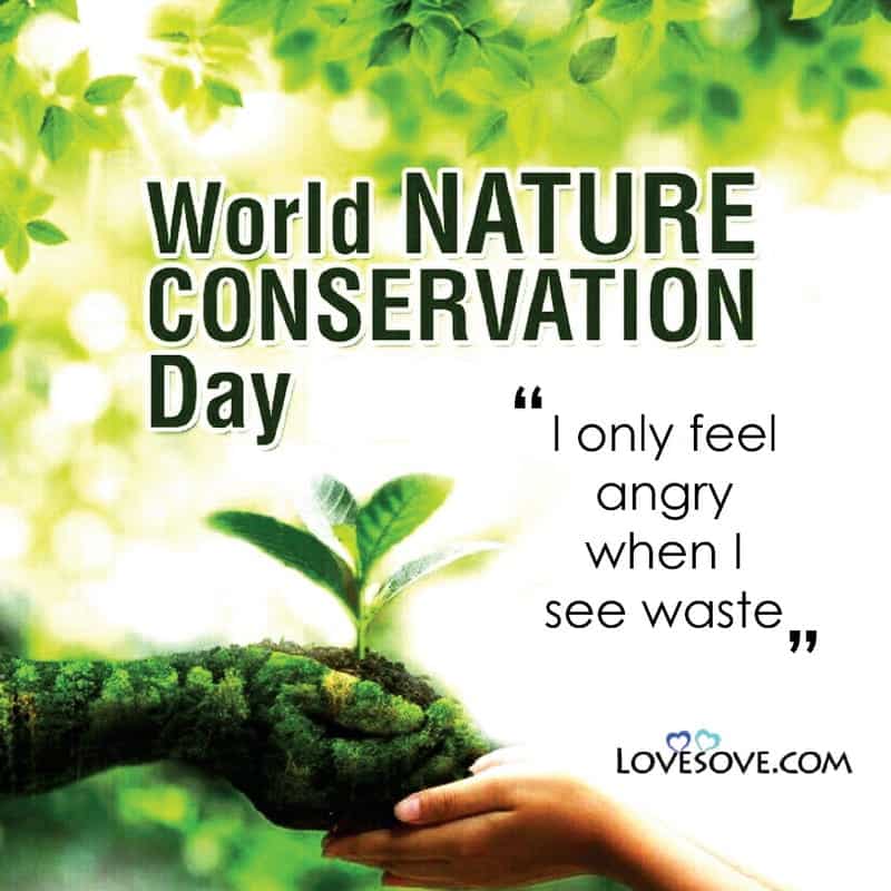 Best Quotes On World Nature Conservation Day, Nature Quotes