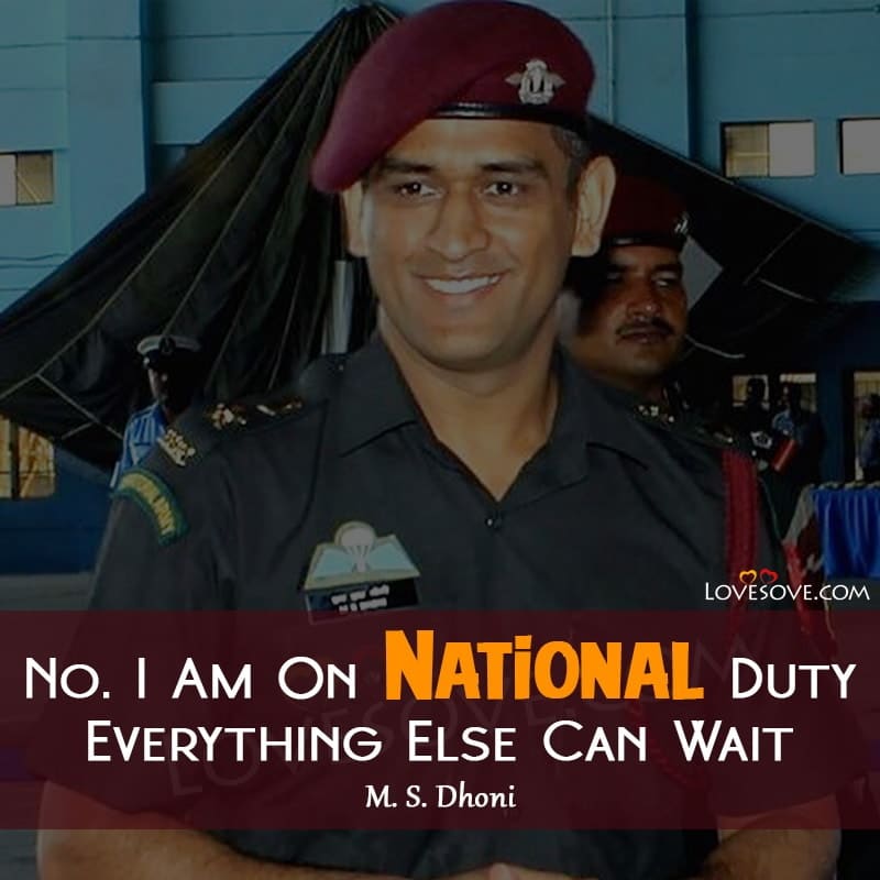 ms dhoni status english, inspirational quotes of mahendra singh dhoni, best lines for dhoni, dhoni quotes, dhoni quotes images, lines about ms dhoni,
