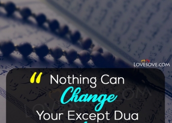 Nothing Can Change Your Except, , nothing can change your quotes on islam lovesove