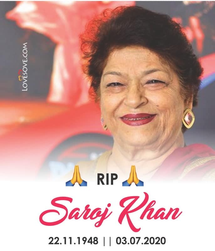 Saroj Khan Passed Away ~ Bollywood Latest Updates, , rip saroj khan lovesove