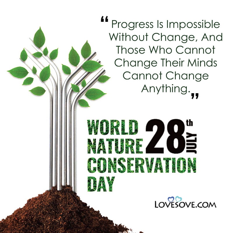 world nature conservation day slogan, world nature conservation day thoughts, world nature conservation day 2020, about world nature conservation day,
