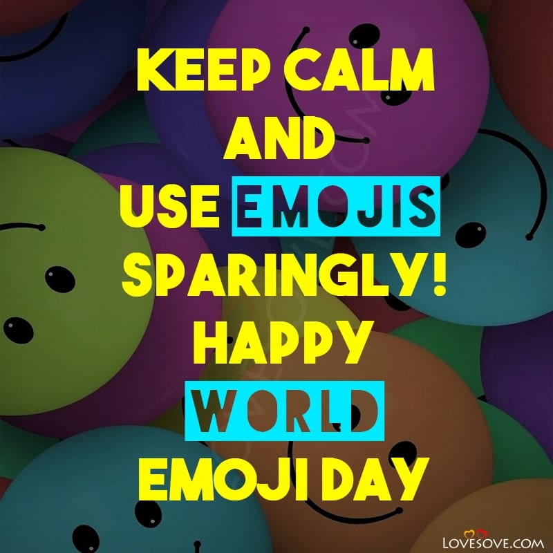 Happy World Emoji Day, Emoji Day Quotes, Status Images