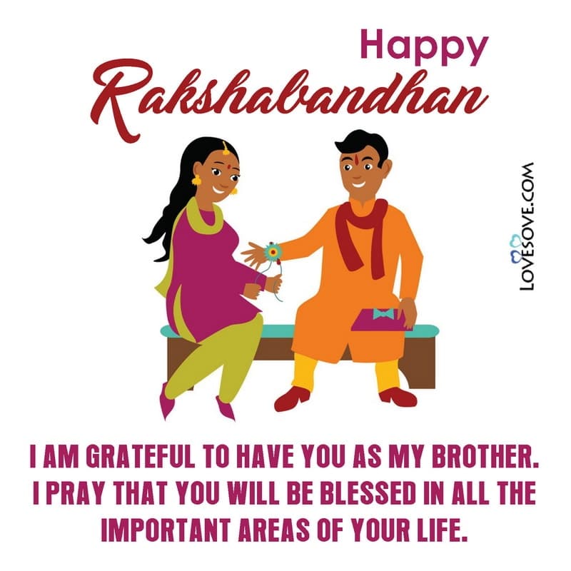 aksha bandhan message for brother, quotes for raksha bandhan,short quotes on raksha bandhan, raksha bandhan thought, raksha bandhan whatsapp status
