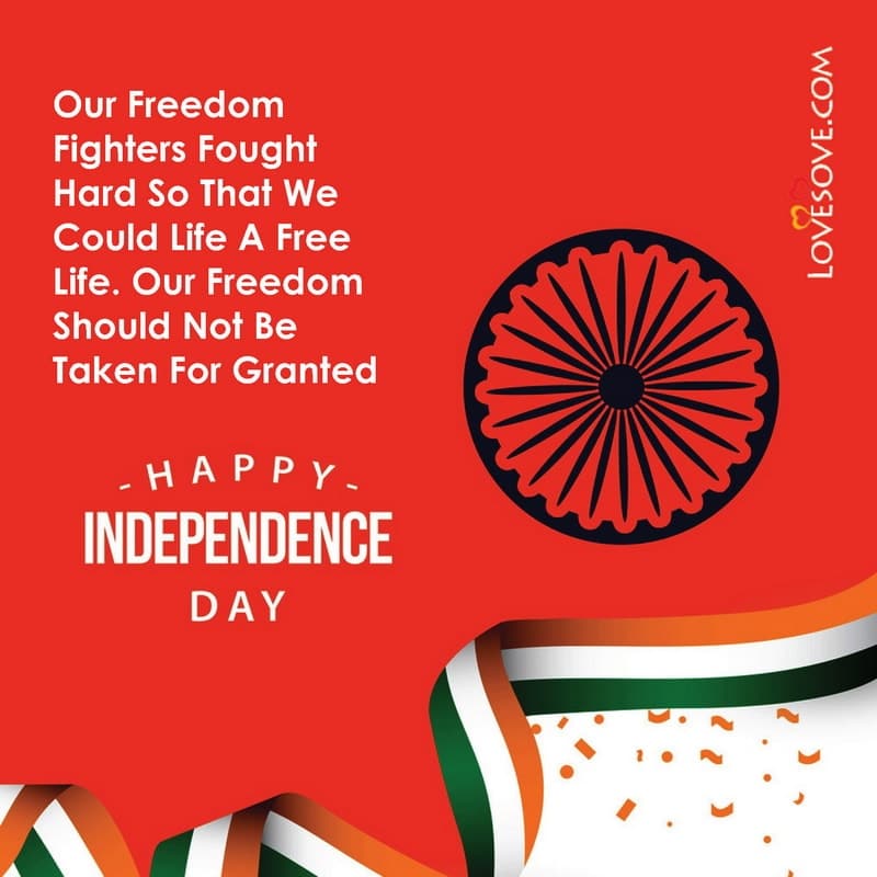 Happy Independence Day Quotes, 15 August Wishes Images
