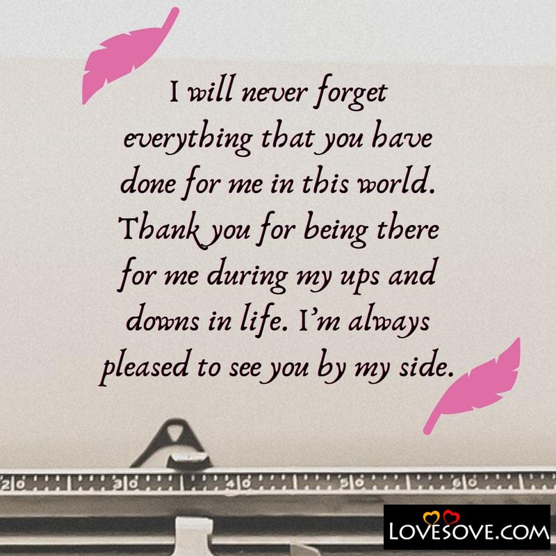 I will never forget everything that you
