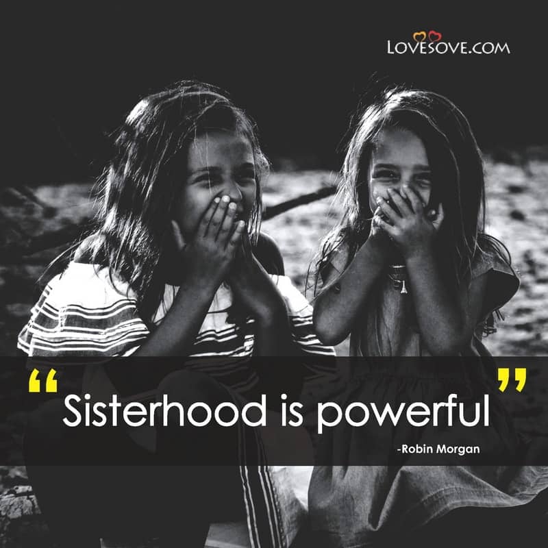 Best Sister Quotes With Images, Quotes On Sister In English, Your The Best Sister Ever, Best Lines On Sister For Whatsapp Status, Best Sister Relationship Quotes, Best Lines On Sister