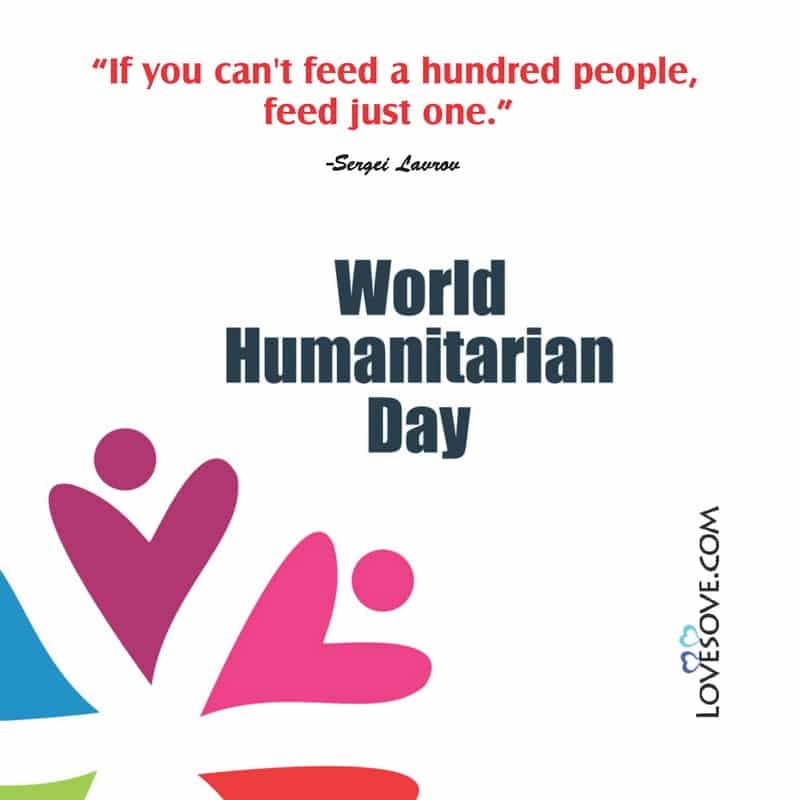 world humanitarian day message, happy world humanitarian day quotes, world humanitarian day pictures, world humanitarian day quotes, quotes for world humanitarian day,