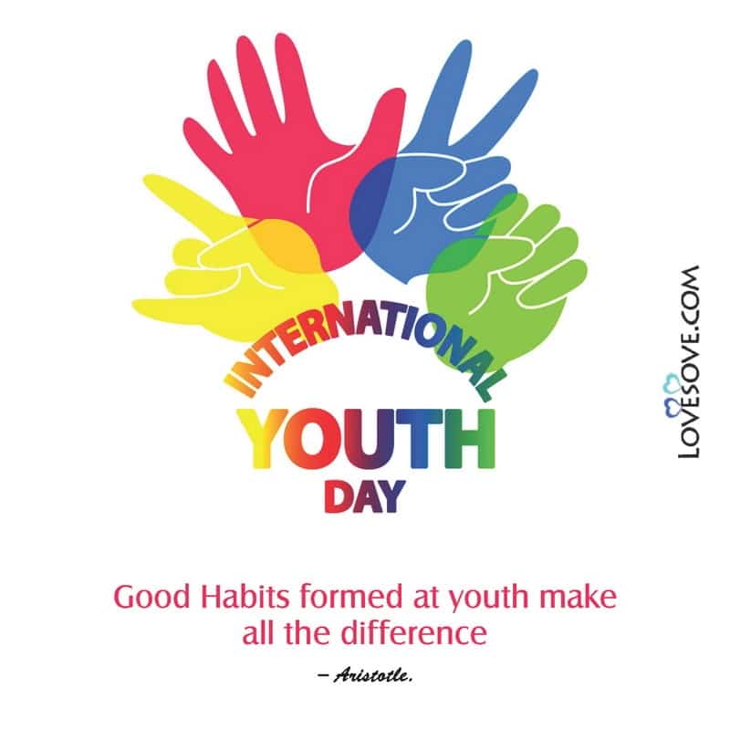 Happy International Youth Day, Status, Thought, Images & Quotes