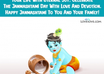 Wishing You A Happy And Blessed Krishna Janmashtami, , may krishna janam on this day lovesove