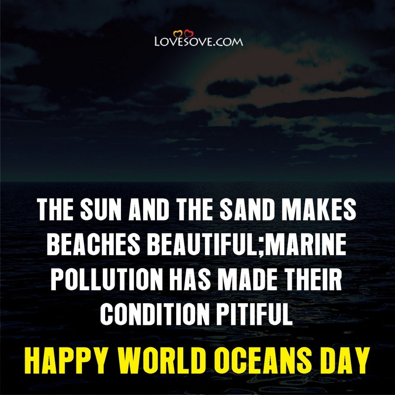 world ocean day pictures, world ocean day images, world ocean day 8th june, world ocean day photos, world ocean day message, world ocean day theme,