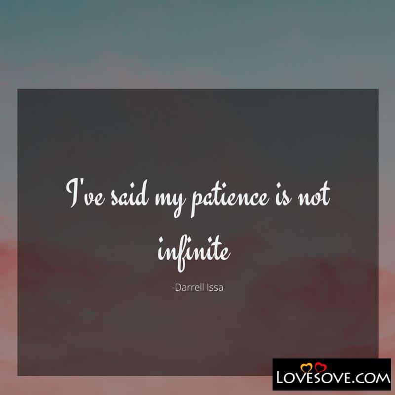 Patience Status For Whatsapp, Patience Related Status, Have Patience Status, Patience Whatsapp Status, Status On Patience In Love, Losing Patience Status,