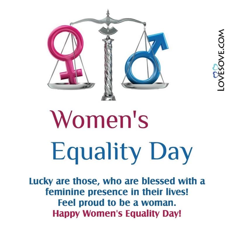 National Women’s Equality Day Quotes, Thoughts & Status