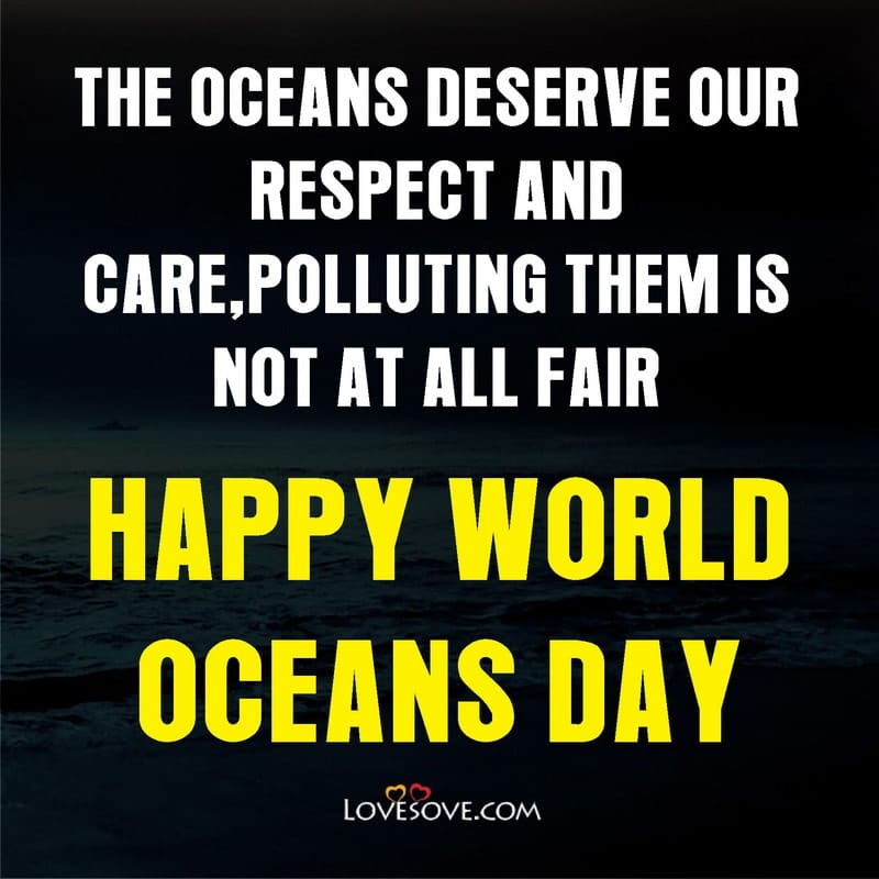 Happy World Ocean Day Quotes, Status, Images, Theme & Facts